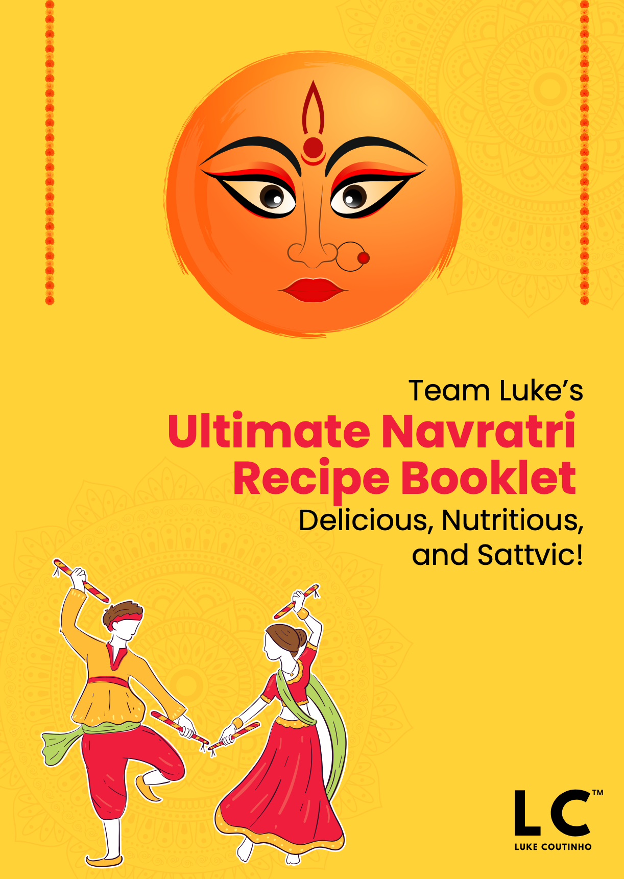 Download Your Free Copy of Team Luke's Ultimate Navratri Recipe Booklet Here