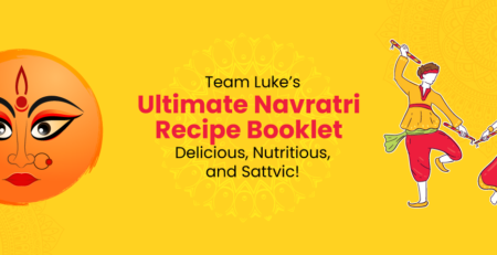 Download Your Free Copy of Team Luke's Ultimate Navratri Recipe Booklet Here